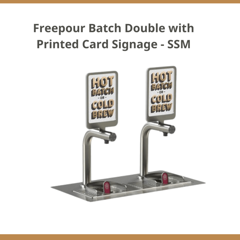 Freepour Batch Double with Printed Card Signage - SSM